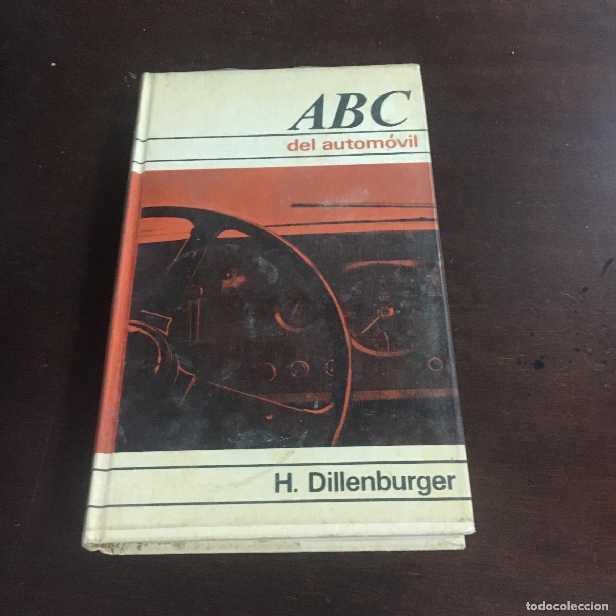 Libros de segunda mano: ABC DEL AUTOMOVIL - H DILLENBURGER REF: 1469 - Foto 1