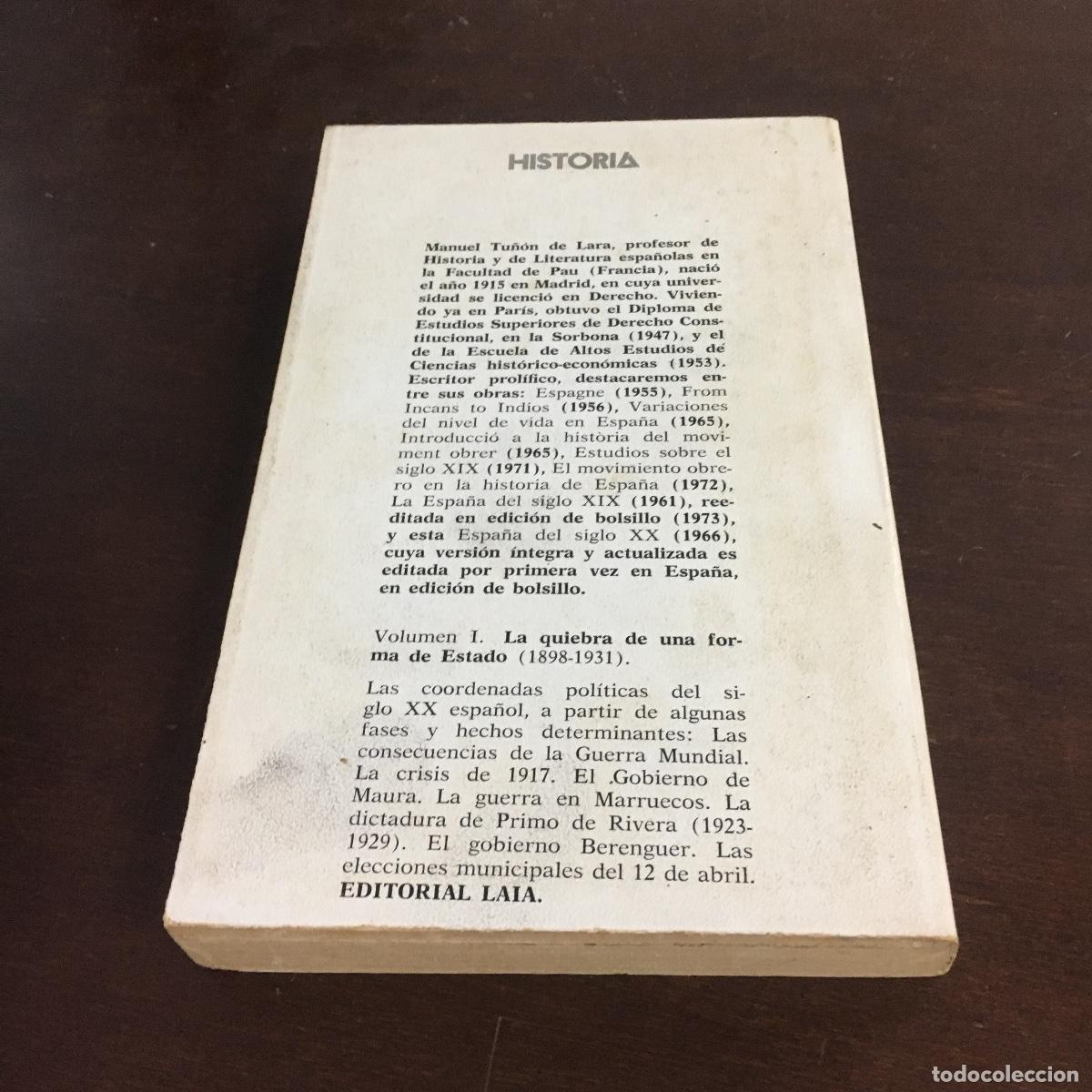Libros de segunda mano: La Espa&ntilde;a del siglo XX.- Tu&ntilde;&oacute;n de Lara, Manuel REF: 1497 - Foto 4