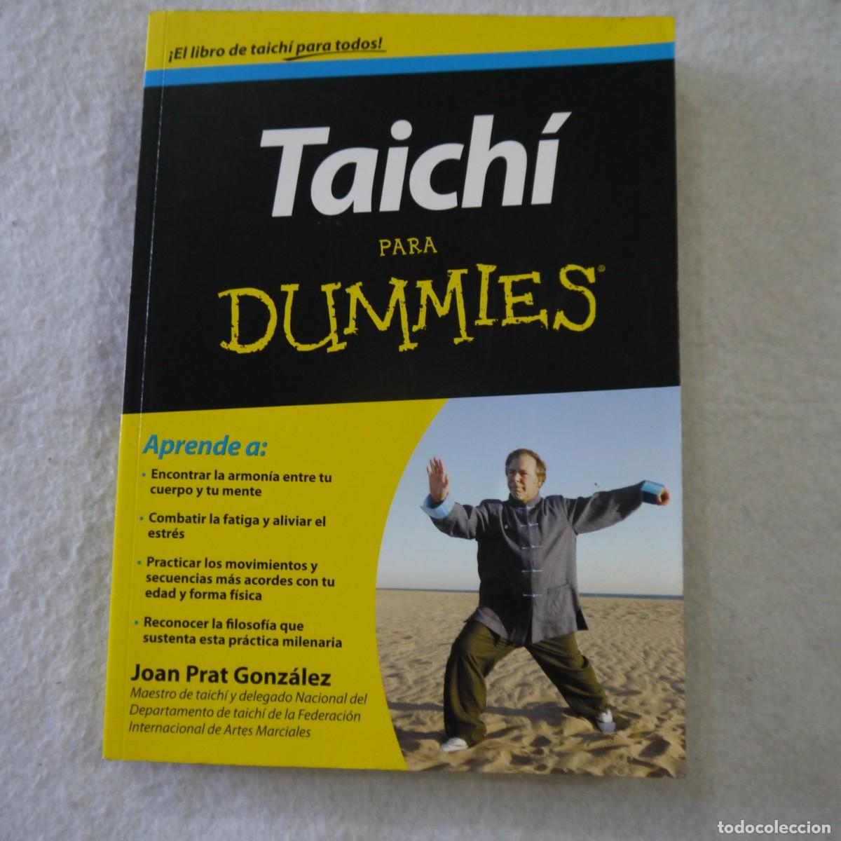 Libros de segunda mano: TAICH&Iacute; PARA DUMMIES - JOAN PRAT GONZ&Aacute;LEZ - 2012 - 1.&ordf; EDICI&Oacute;N - Foto 1