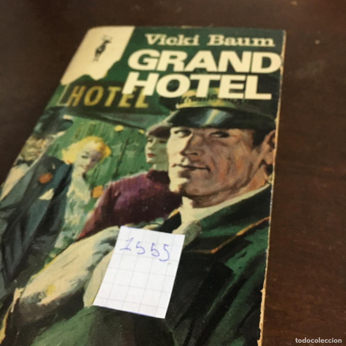 Libros de segunda mano: Grand Hotel - Vicki Baum REF: 1555 - Foto 5