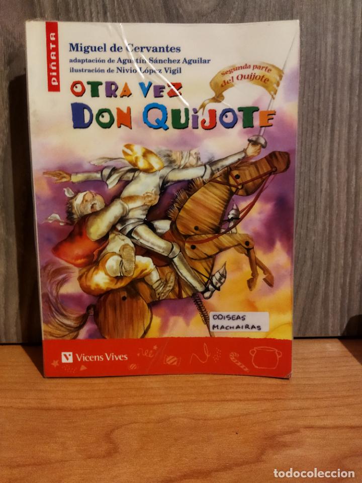 Libros de segunda mano: Otra vez don Quijote - Foto 1