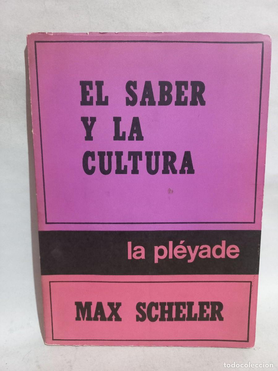Libros de segunda mano: Max Scheler - El Saber y la Cultura - 1972 - Foto 1