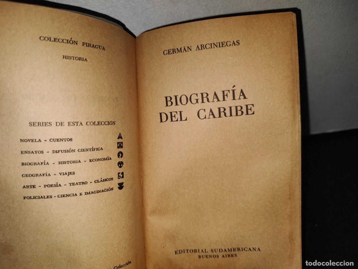 Libros de segunda mano: 64- BIOGRAF&Iacute;A DEL CARIBE - GERM&Aacute;N ARCINIEGAS - 1966 - Foto 4