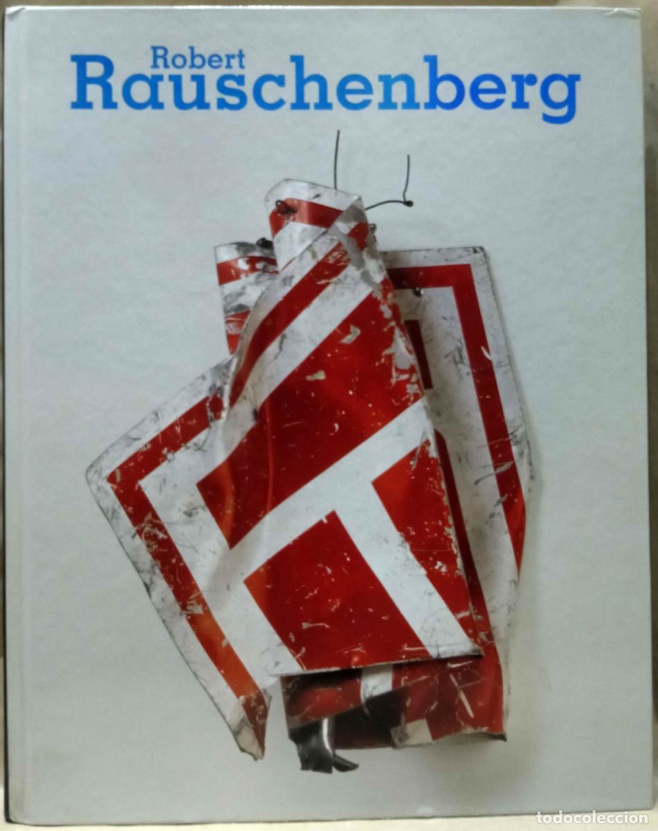 Libros de segunda mano: ROBERT RAUSCHENBERG. IVAM, 2005. - Foto 1