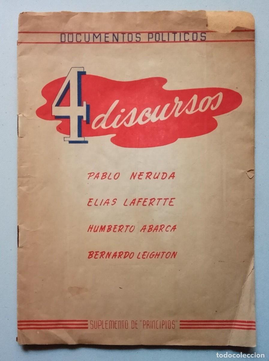 Libros de segunda mano: Documentos Pol&iacute;ticos - Pablo Neruda - E. Lafertte - H. Abarca - B. Leighton - 1945 - - Foto 1