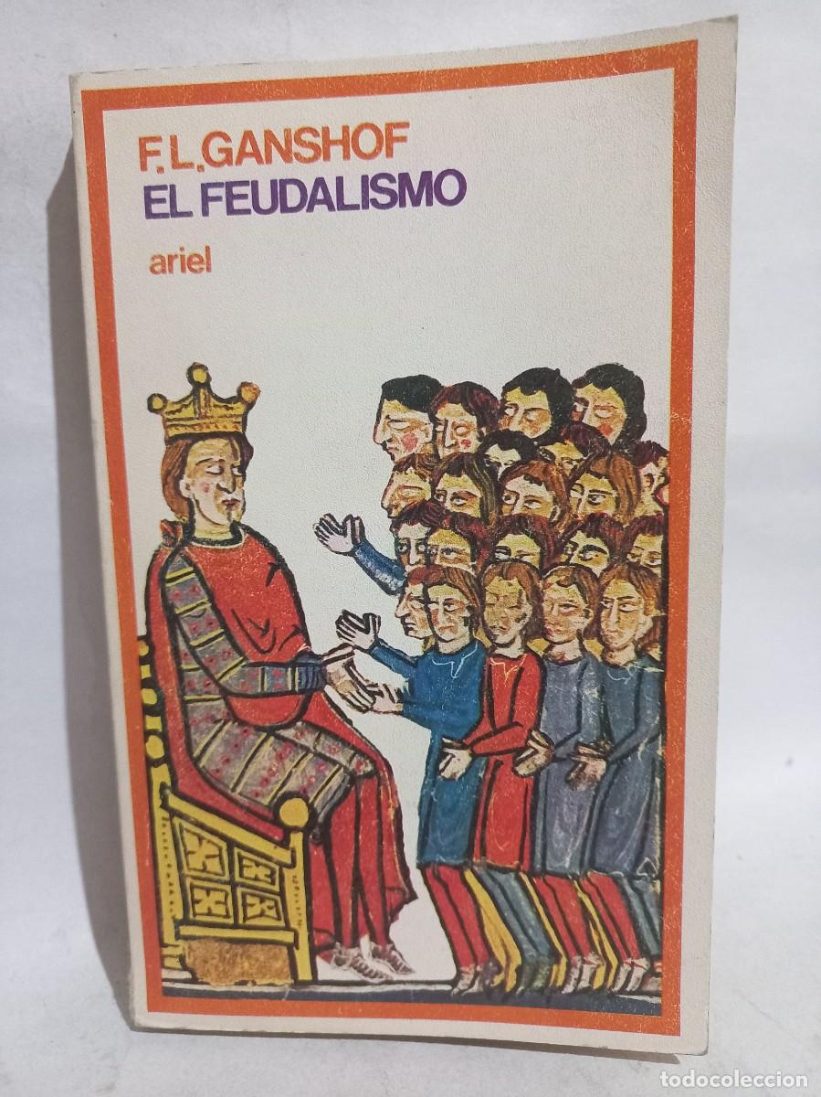 Libros de segunda mano: F. L. Ganshof - El Feudalismo - 1974 - Foto 1