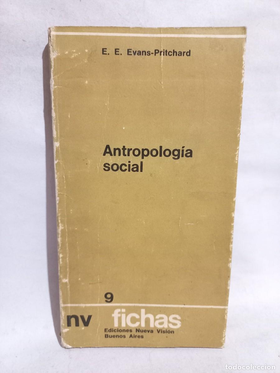 Libros de segunda mano: E. E. Evans-Pritchard - Antropolog&iacute;a Social - 1982 - Foto 1