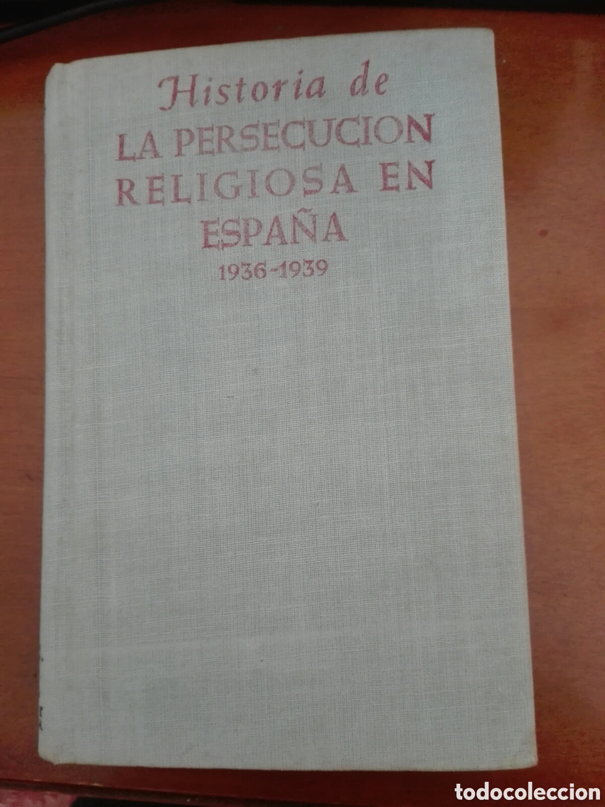 Libros de segunda mano: Historia de la persecusi&oacute;n religiosa en Espa&ntilde;a. Antonio Montero. - Foto 1