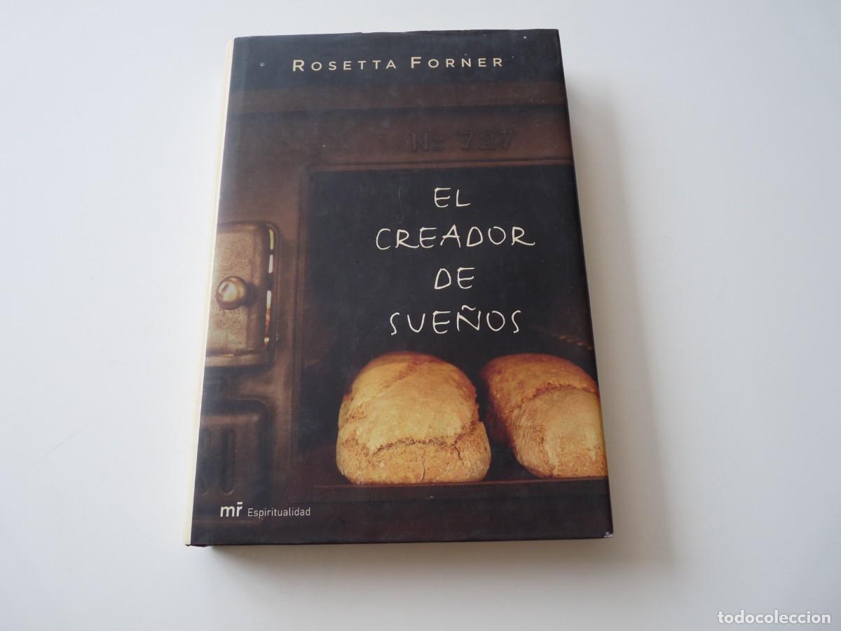 Libros de segunda mano: EL CREADOR DE SUE&Ntilde;OS y ESP&Eacute;RAME A LAS PUERTAS DEL CIELO de ROSETTA FORNER REF: C-13 - Foto 1