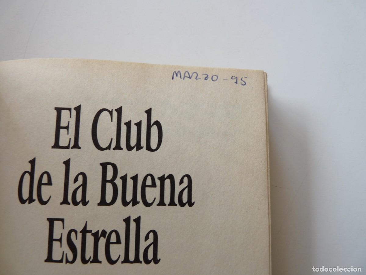 Libros de segunda mano: EL CLUB DE LA BUENA ESTRELLA de AMY TAN REF: C-13 - Foto 3