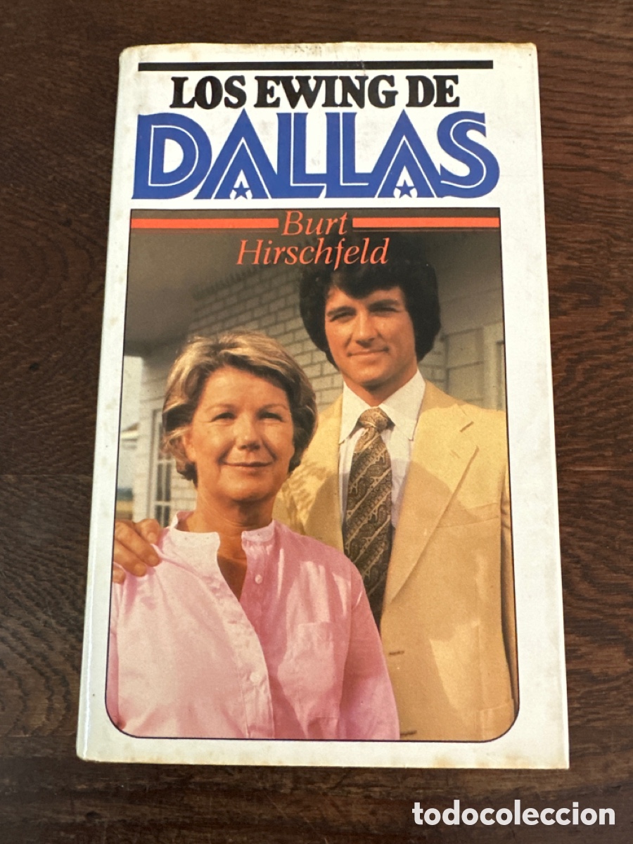 Libros de segunda mano: LOS EWING DE DALLAS - BURT HIRSCHFELD - Foto 1