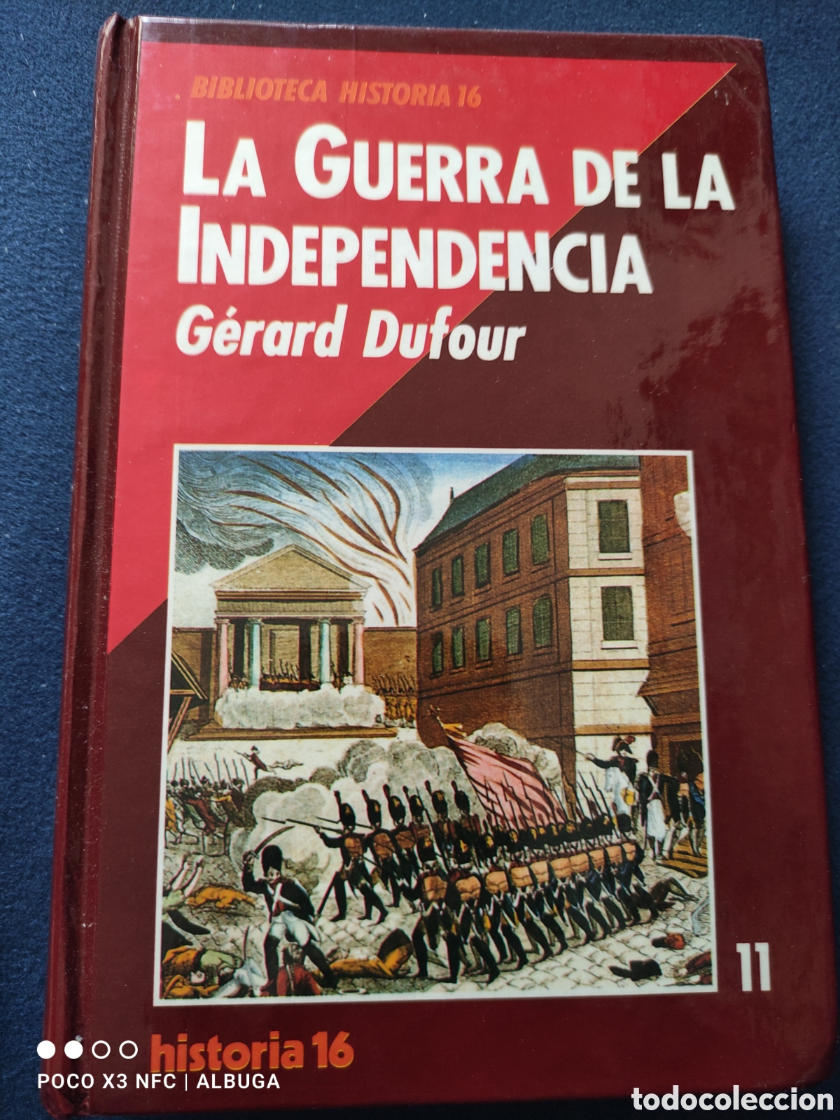 Libros de segunda mano: La Guerra de la Independencia. G&eacute;rard Dufour. - Foto 1