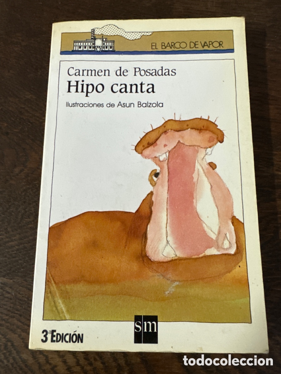 Libros de segunda mano: HIPO CANTA - CARMEN POSADAS / EL BARCO DE VAPOR - Foto 8