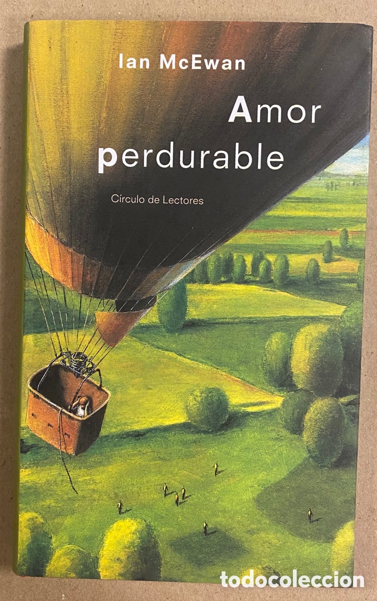 Libros de segunda mano: AMOR PERDURABLE. IAN MCEWAN. C&Iacute;RCULO DE LECTORES 1998. - Foto 1