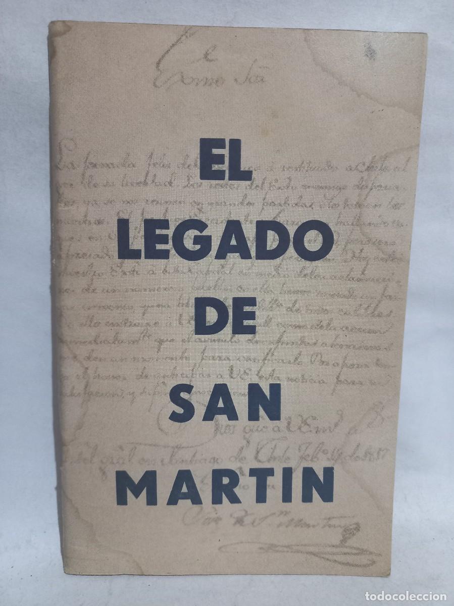 Libros de segunda mano: Mario Rosso - El Legado de San Mart&iacute;n - Primera edici&oacute;n - 1976 - Foto 1
