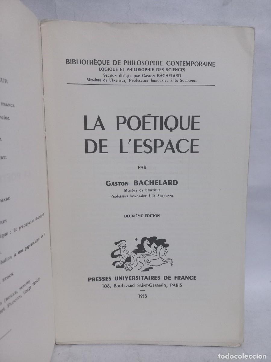 Libros de segunda mano: Gaston Bachelard - La Po&eacute;tique de LEspace - 1958 - Foto 2