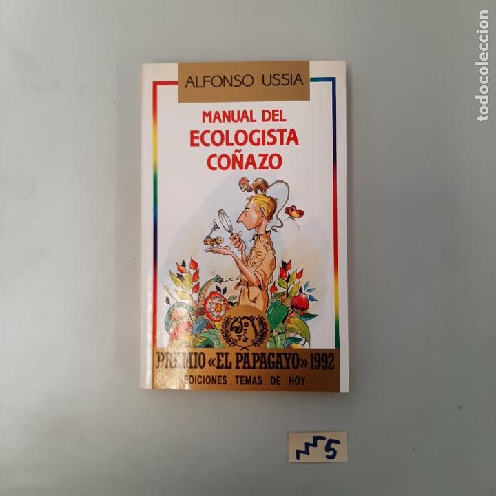 Libros de segunda mano: Manual del ecologista co&ntilde;azo - Foto 1