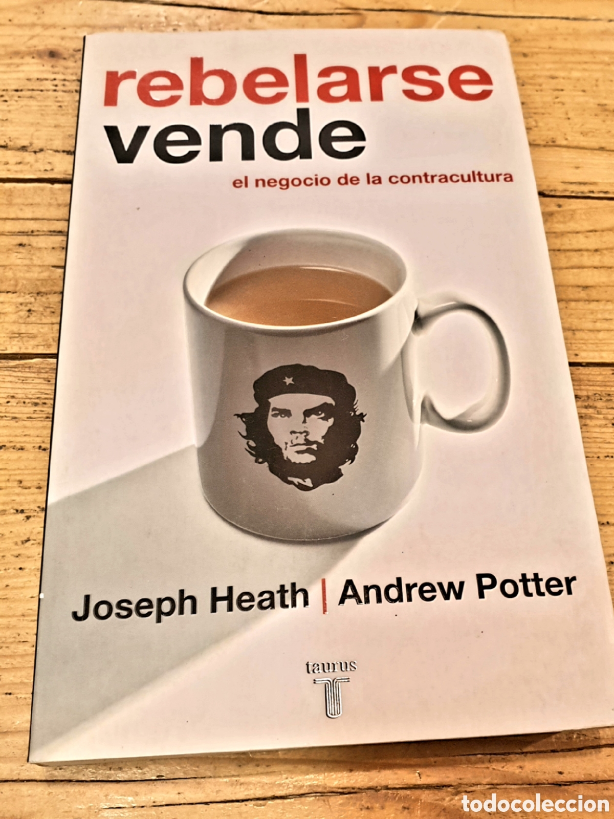 Libros de segunda mano: Rebelarse vende, de Joseph Heath y Andrew Potter - Foto 1