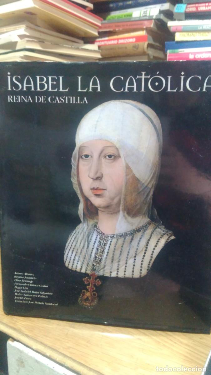 Libros de segunda mano: ISABEL LA CAT&Oacute;LICA, REINA DE CASTILLA, ED. LUNWERG - Foto 1