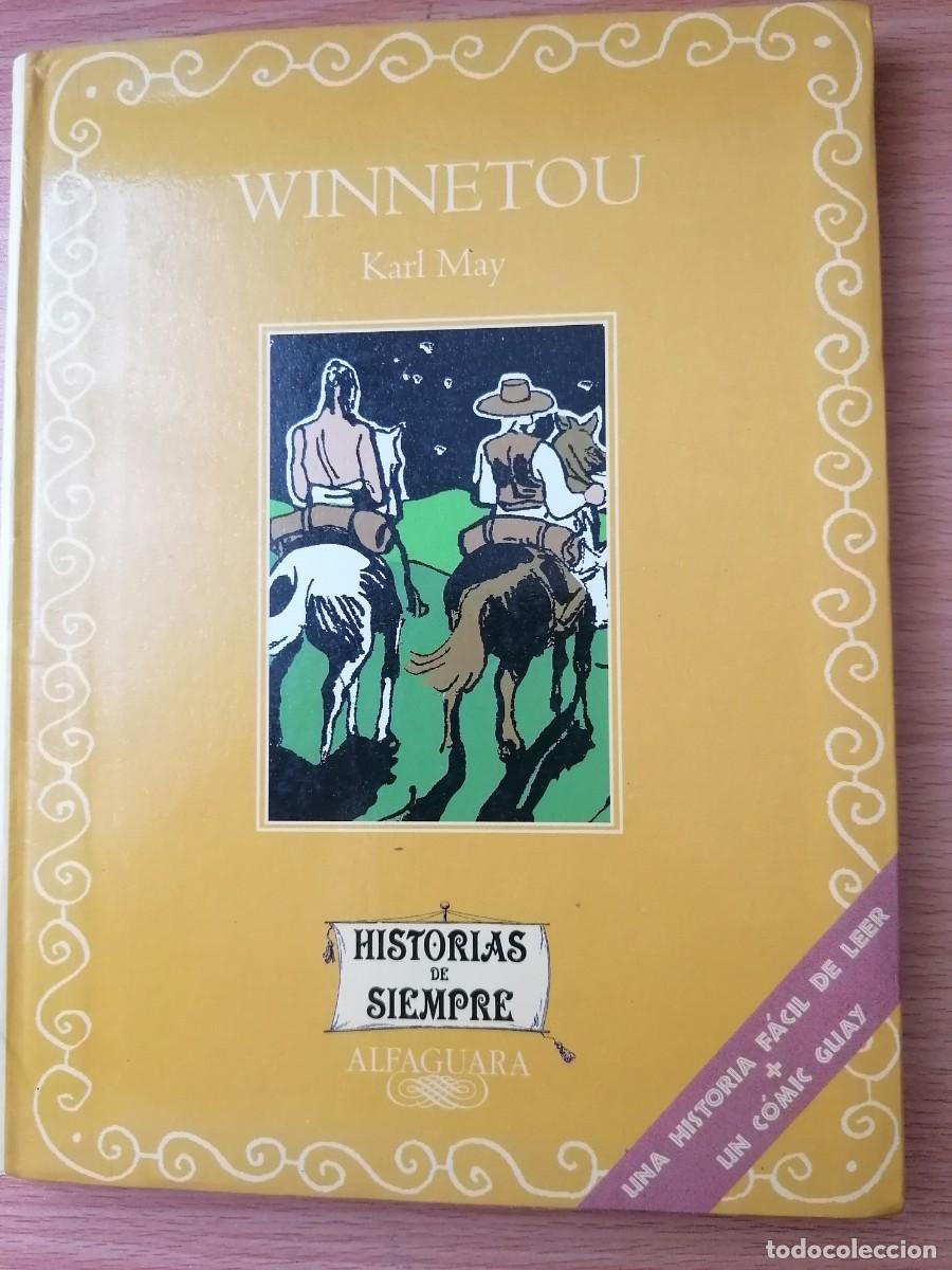 Libros de segunda mano: Winnetou;Karl May;Alfaguara(Historias de Siempre);1996