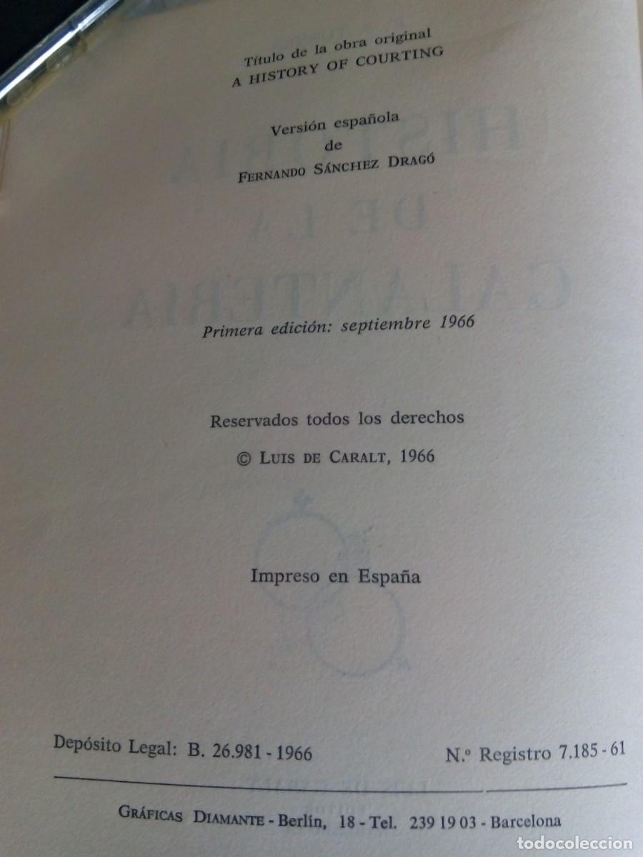 Libros de segunda mano: HISTORIA DE LA GALANTER&Iacute;A / E. S. TURNER - Foto 3