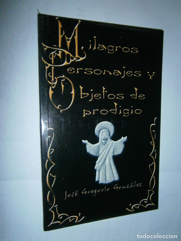 Libros de segunda mano: MILAGROS, PERSONAJES Y OBJETOS DE PRODIGIO - Foto 1