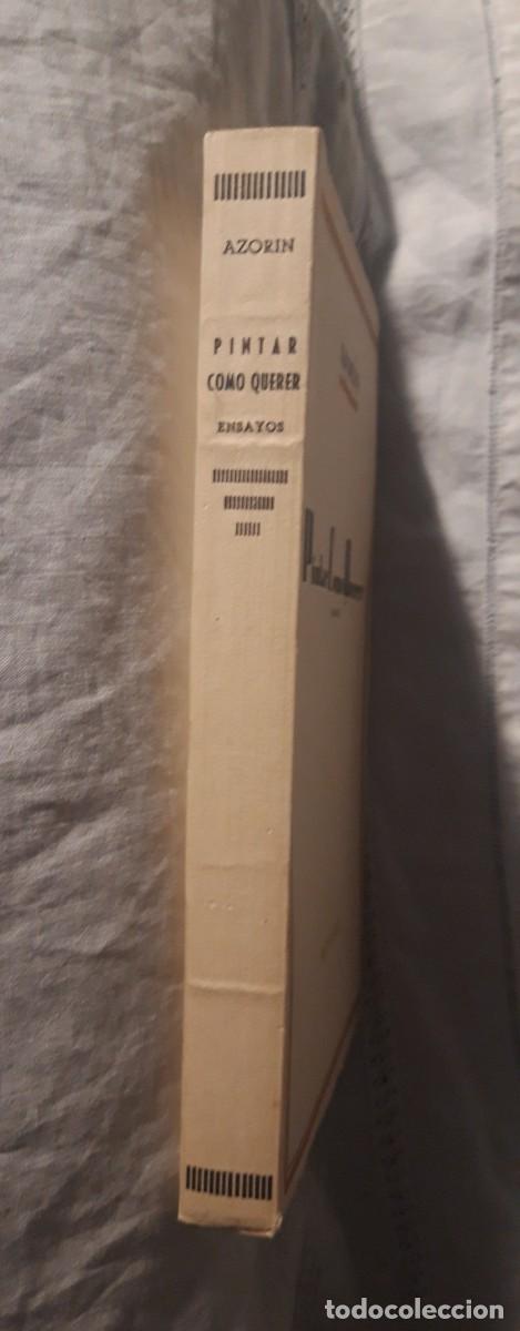 Libros de segunda mano: Pintar como querer. Azorin - Foto 2