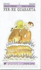 Libros de segunda mano: Fer-ne quaranta (Francesc Sales / Cesc) - Foto 1