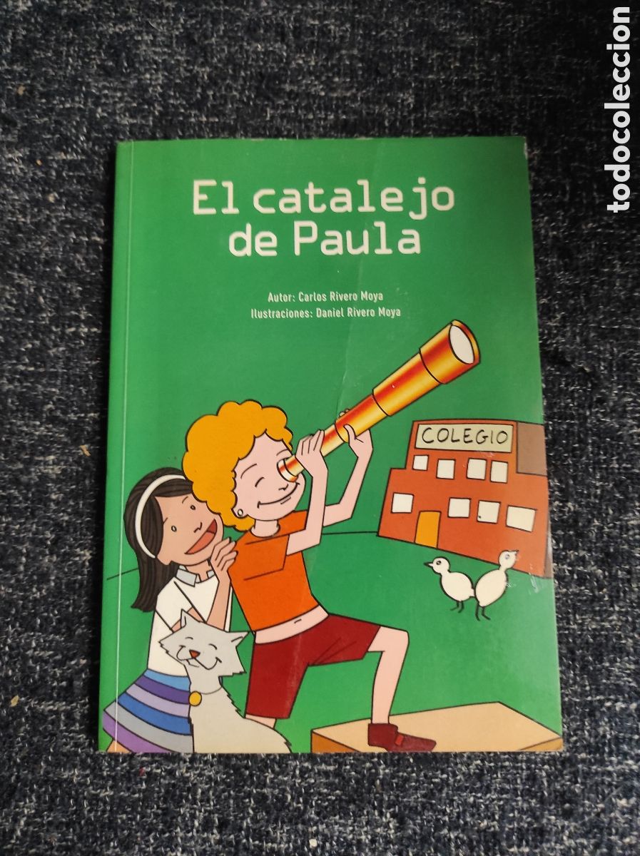 Libros de segunda mano: EL CATALEJO DE PAULA, / CARLOS RIVERO MOYA: - Foto 1