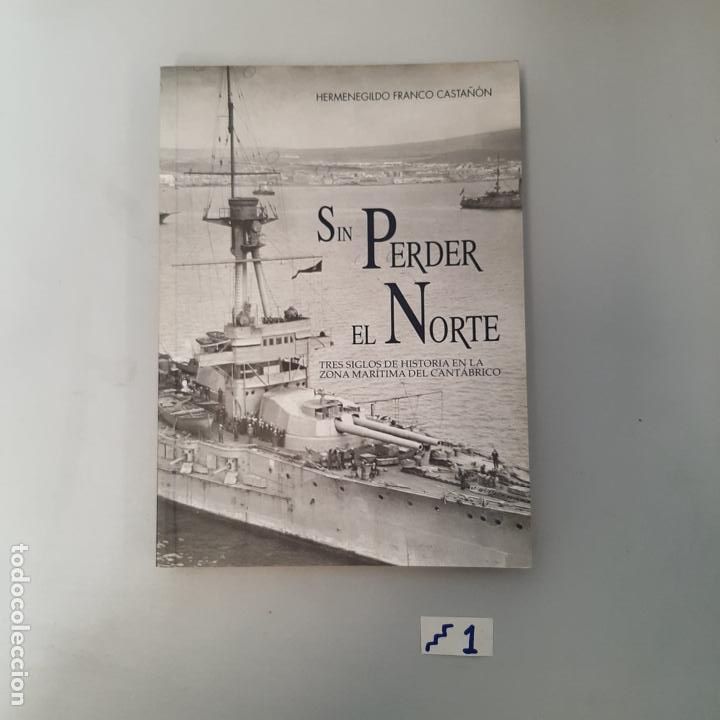 Libros de segunda mano: Sin perder el norte - Foto 1