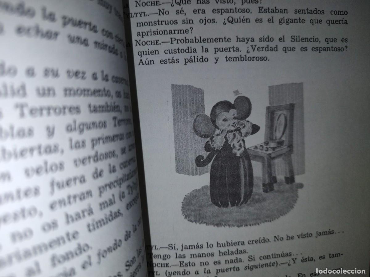 Libros de segunda mano: 212- EL P&Aacute;JARO AZUL - MAURICIO MAETERLINCK - 1983 - Foto 10