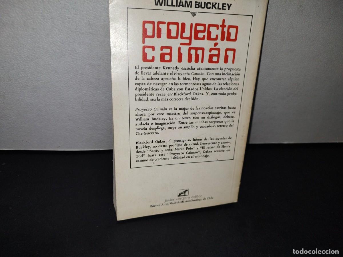 Libros de segunda mano: 176- PROYECTO CAIM&Aacute;N - WILLIAM BUCKLEY - 1986 - Foto 3