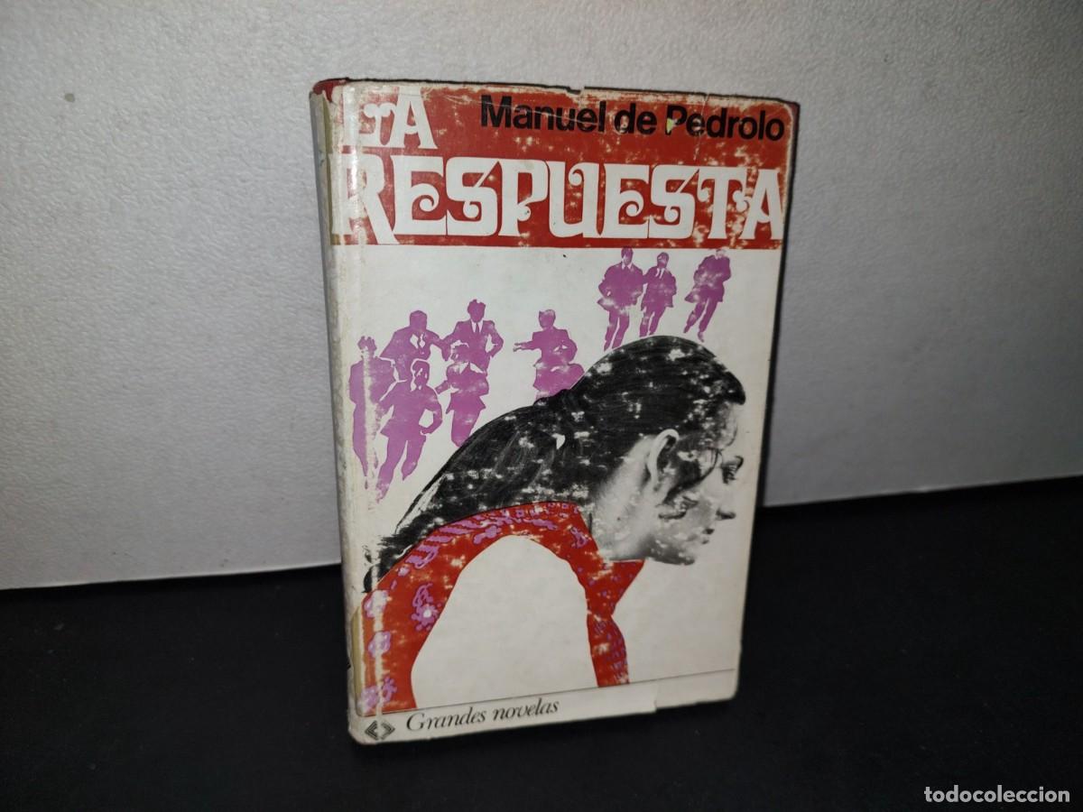 Libros de segunda mano: 176- LA RESPUESTA - MANUEL DE PEDROLO - 1970 - Foto 1