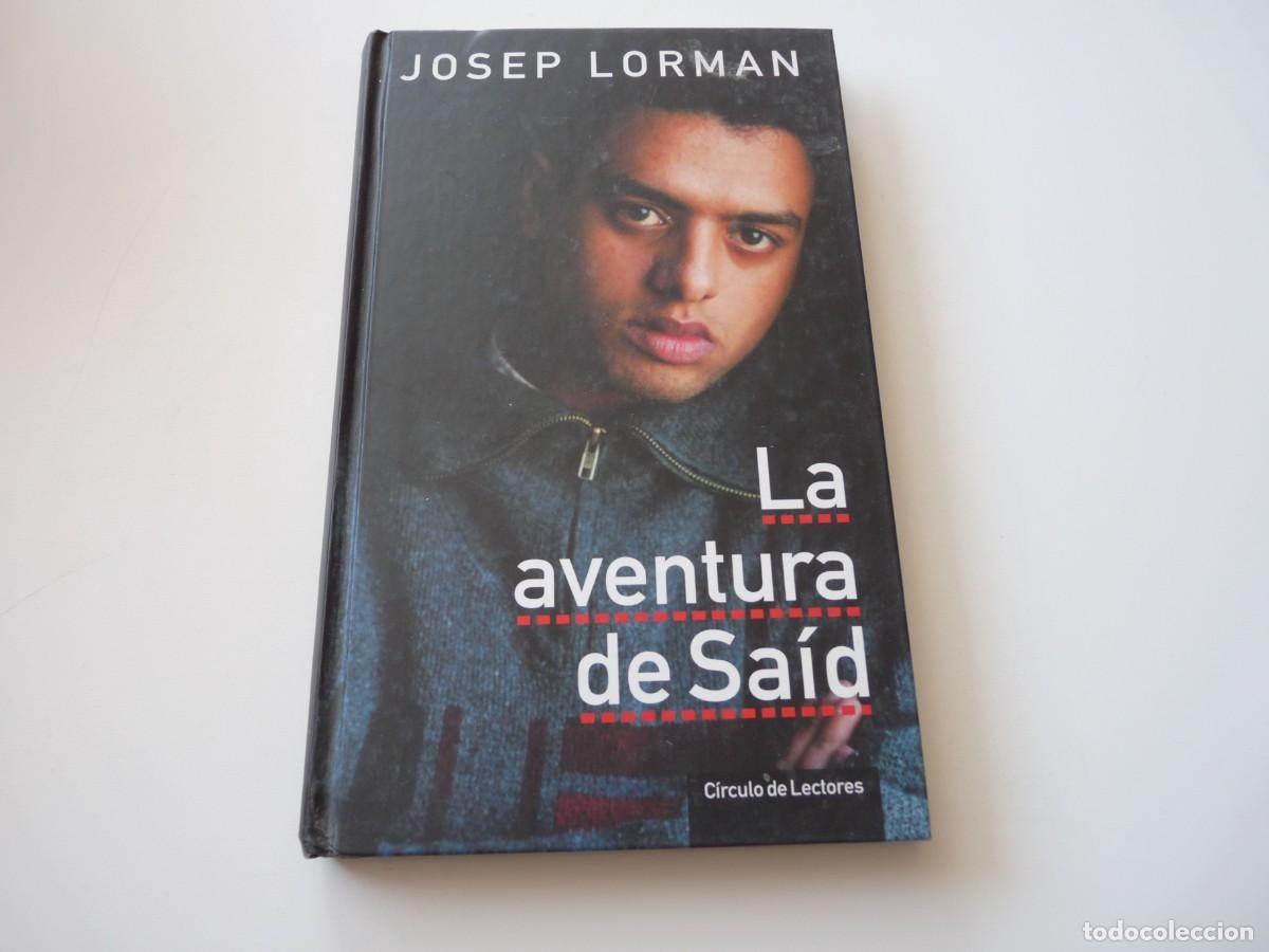 Libros de segunda mano: LA AVENTURA DE SA&Iacute;D de JOSEP LORMAN REF: C-14 - Foto 1