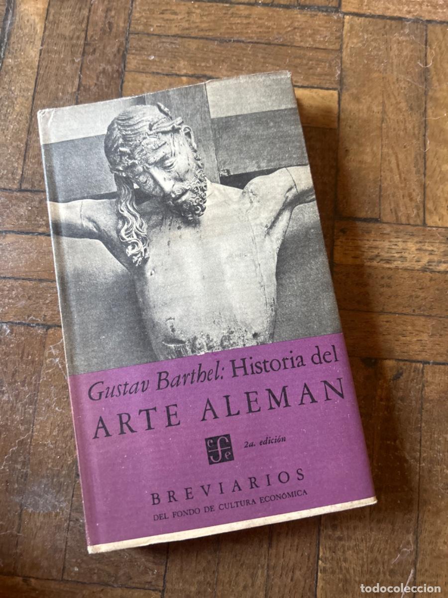 Libros de segunda mano: Historia del arte alem&aacute;n - Gustav Barthel - Foto 1