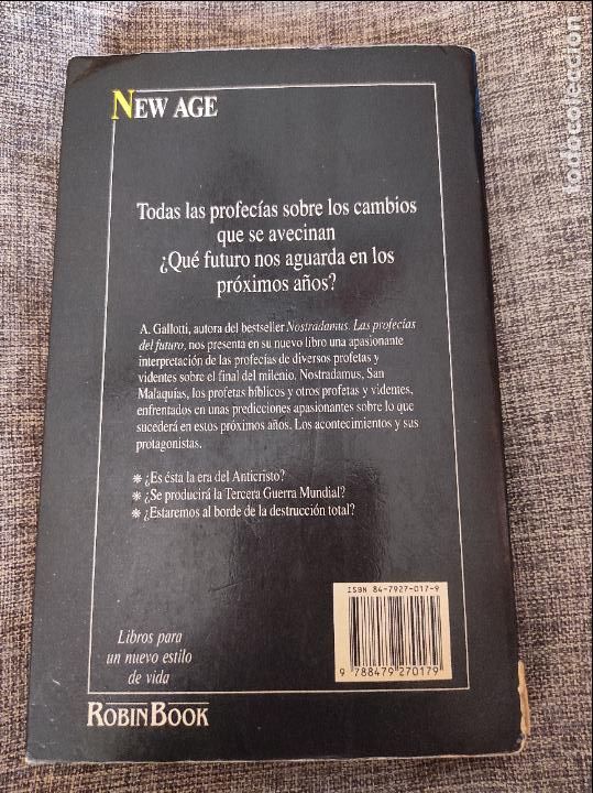 Libros de segunda mano: LIBRO LAS PROFECIAS DEL FIN DEL MILENIO A. GALLOTTI 1991-2000 DE ROBINBOOK - Foto 4