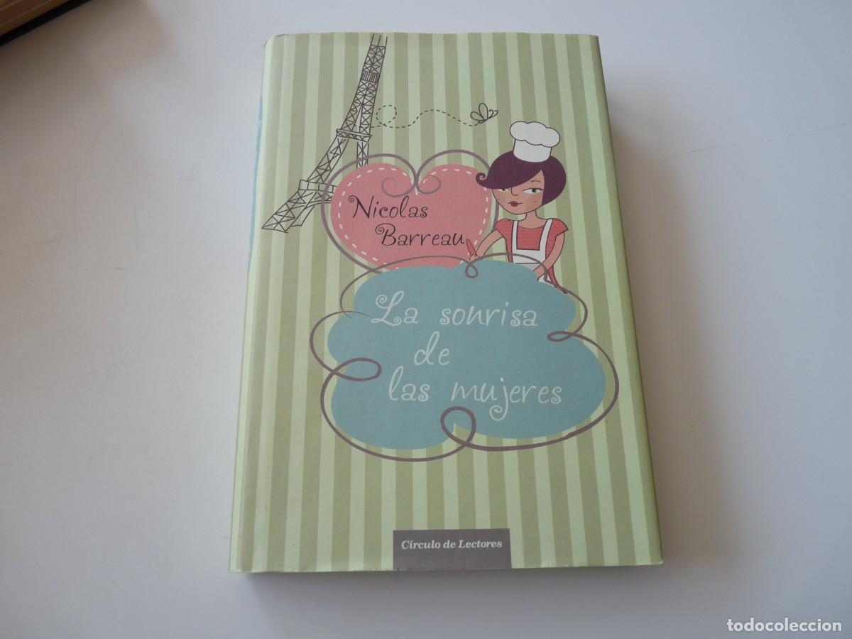 Libros de segunda mano: LA SONRISA DE LAS MUJERES de NICOLAS BARREAU REF: C-15 - Foto 1