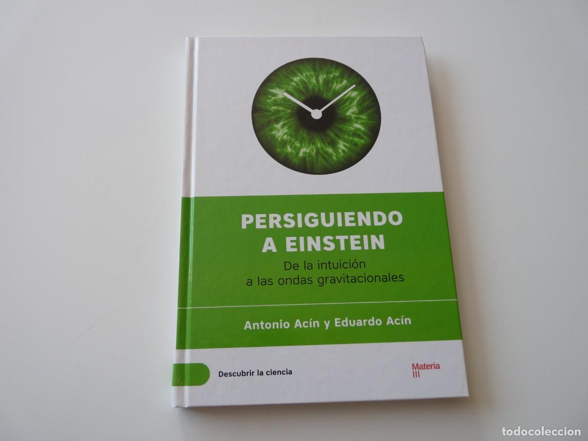 Libros de segunda mano: PERSIGUIENDO A EINSTEIN de ANTONIO AC&Iacute;N y EDUARDO AC&Iacute;N REF: C-15