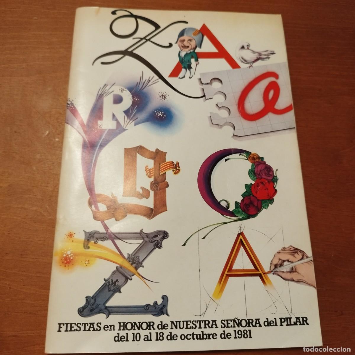 Libros de segunda mano: FIESTAS DEL PILAR 1981 ZARAGOZA ARAGON PROGRAMA / CONS433 - Foto 1