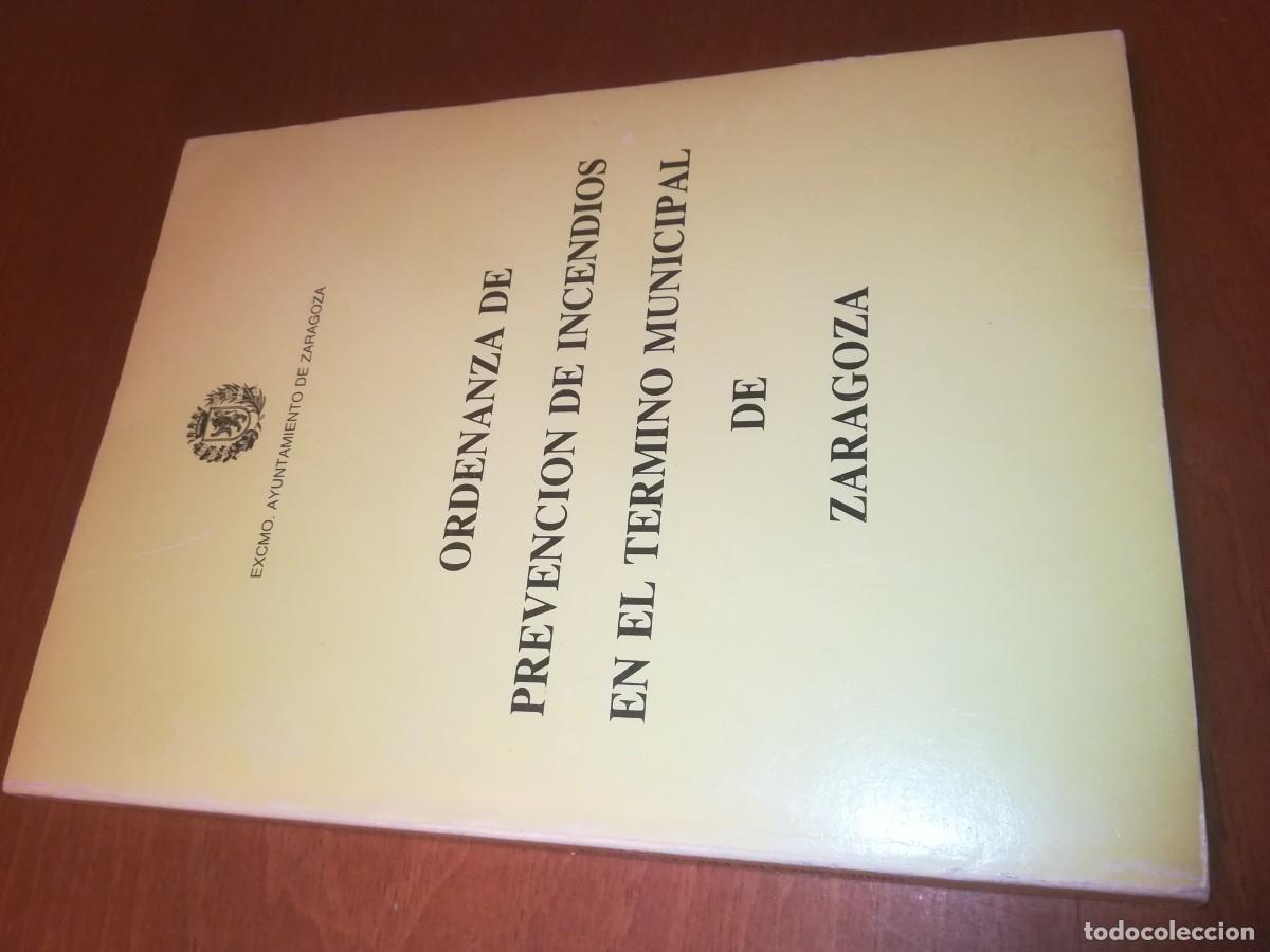 Gebrauchte B&uuml;cher: ORDENANZA PREVENCION INCENDIOS TERMINO MUNICIPAL ZARAGOZA / CONS540 / ARAGON