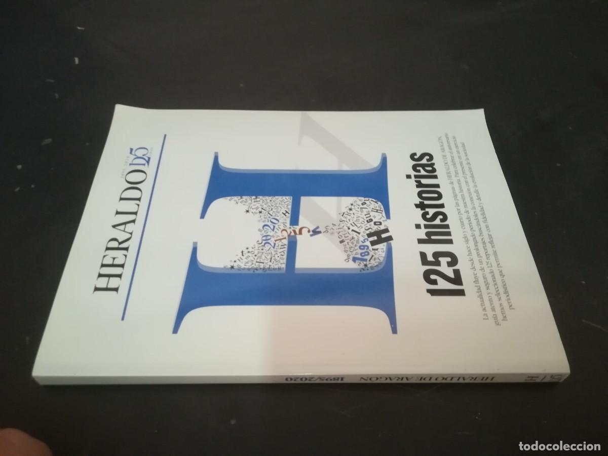Libros de segunda mano: 125 HISTORIAS / HERALDO DE ARAGON / CONS647GV - Foto 1