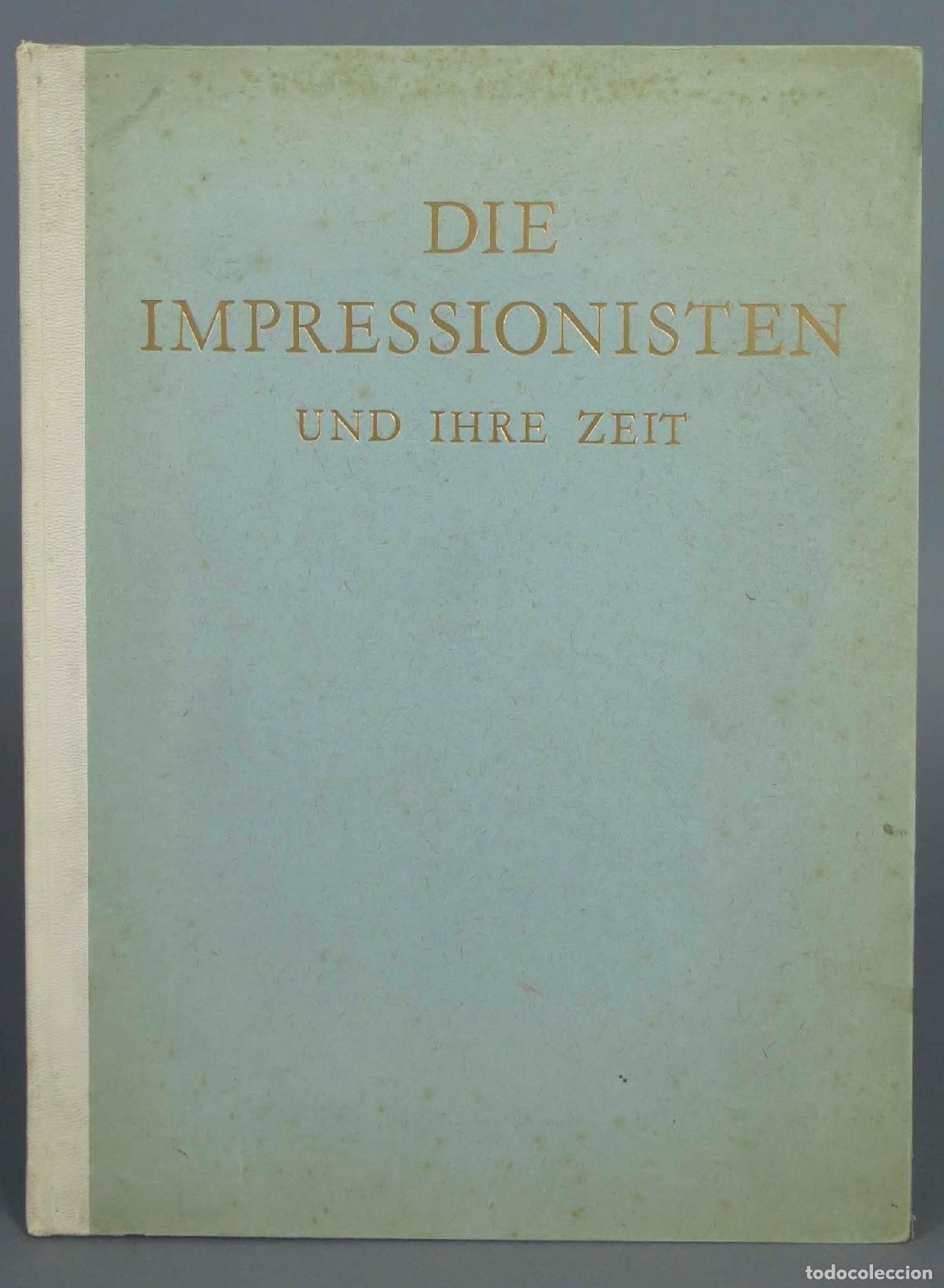 Libros de segunda mano: Die Impressionisten und ihre Zeit - Foto 1