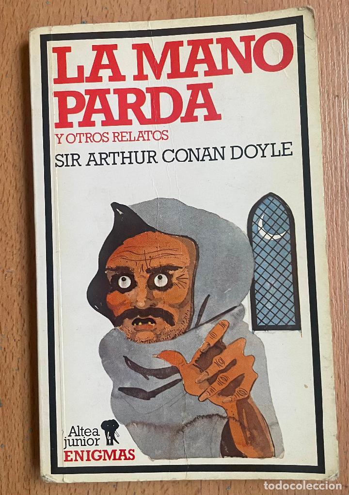 Libros de segunda mano: LA MANO PARDA, Sir Arthur Conan Doyle - Foto 1