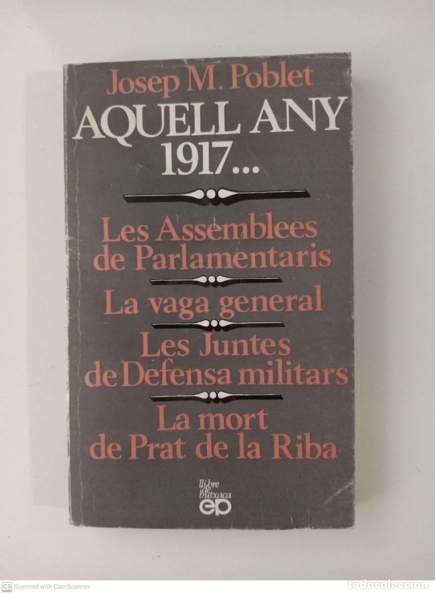 Libros de segunda mano: Aquell any 1917... [Josep M. Poblet] - Foto 1