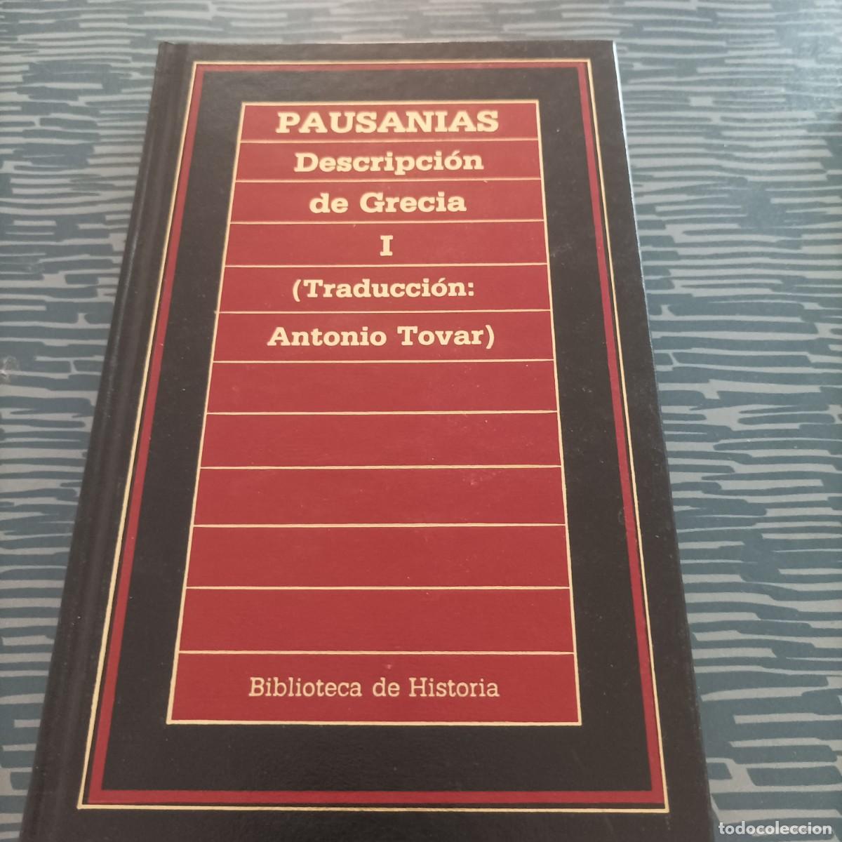 Gebrauchte B&uuml;cher: DESCRIPCI&Oacute;N DE GRECIA, VOL.I,PAUSINAS, EDICIONES ORBIS,1986,237 PAG.