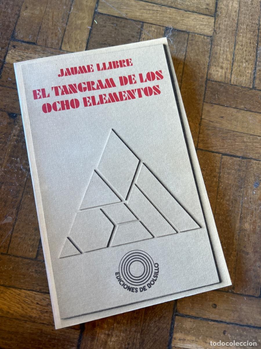 Libros de segunda mano: El tangram de los ocho elementos - Jaume Llibre - Foto 1
