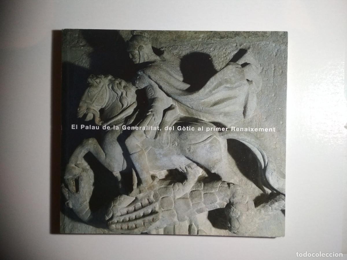 Libri di seconda mano: Art - El Palau de la Generalitat