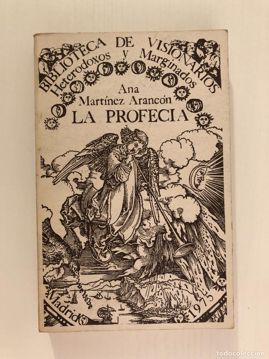 Libros de segunda mano: ANA MART&Iacute;NEZ ARANC&Oacute;N: - LA PROFEC&Iacute;A - (1975) - Foto 1