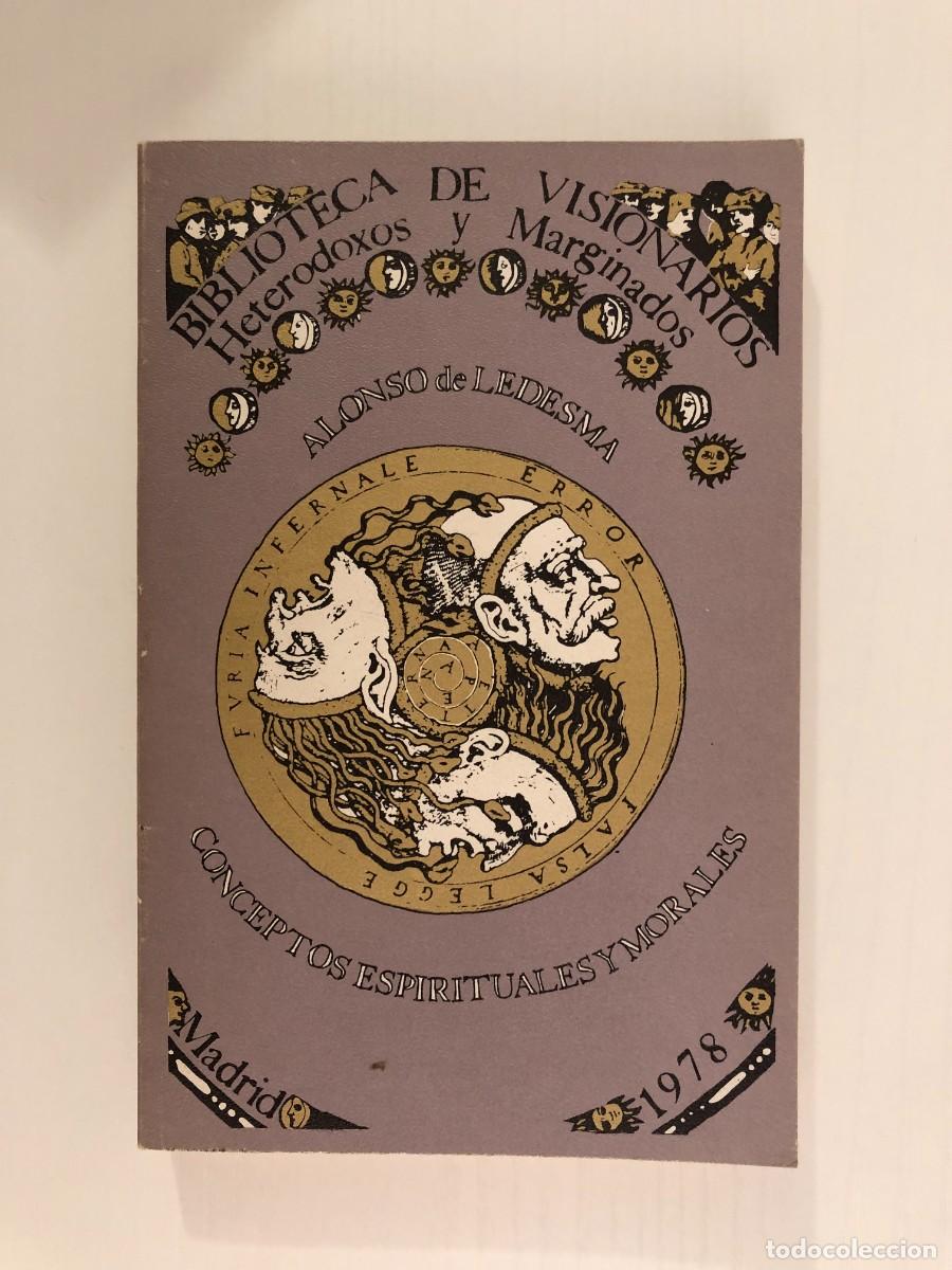 Libros de segunda mano: ALONSO DE LEDESMA: - CONCEPTOS ESPIRITUALES Y MORALES - (1977) - Foto 1