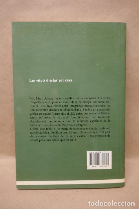 Libros de segunda mano: LES VIRTUTS DESTAR PER CASA - MART&Iacute; AMAGAT - Foto 10
